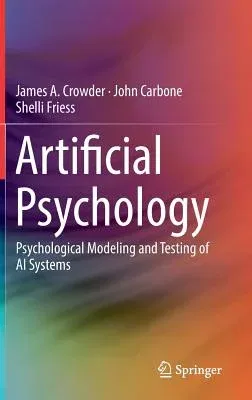 Artificial Psychology: Psychological Modeling and Testing of AI Systems (2020)