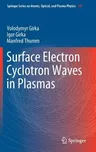 Surface Electron Cyclotron Waves in Plasmas (2019)