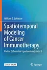 Spatiotemporal Modeling of Cancer Immunotherapy: Partial Differential Equation Analysis in R (2019)