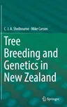 Tree Breeding and Genetics in New Zealand (2019)