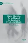 Higher Education for and Beyond the Sustainable Development Goals (2019)