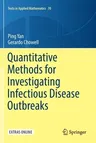 Quantitative Methods for Investigating Infectious Disease Outbreaks (2019)