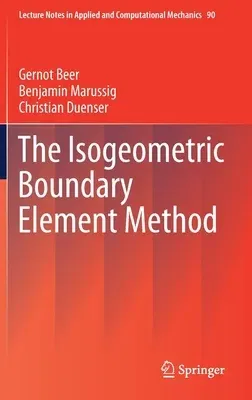 The Isogeometric Boundary Element Method (2020)