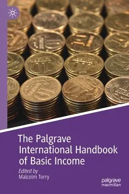 The Palgrave International Handbook of Basic Income (2019)