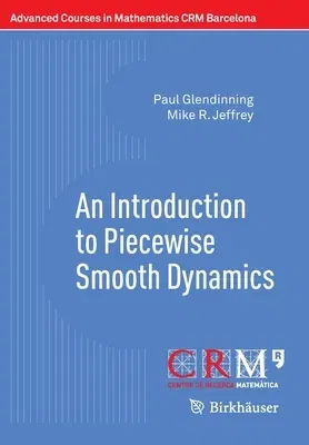 An Introduction to Piecewise Smooth Dynamics (2019)