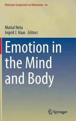 Emotion in the Mind and Body (2019)