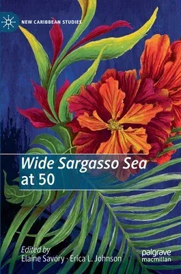 Wide Sargasso Sea at 50 (2020)