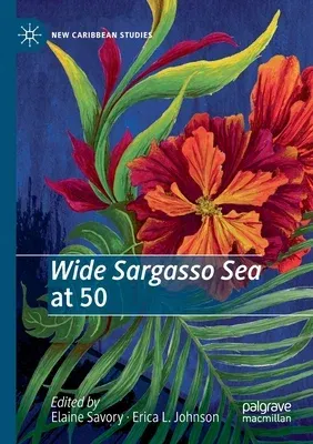 Wide Sargasso Sea at 50 (2020)