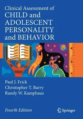 Clinical Assessment of Child and Adolescent Personality and Behavior (2020)