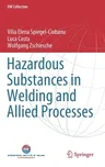 Hazardous Substances in Welding and Allied Processes (2020)