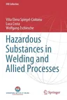 Hazardous Substances in Welding and Allied Processes (2020)