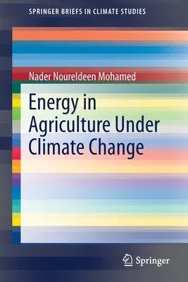 Energy in Agriculture Under Climate Change (2020)