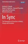 In Sync: The Emergence of Function in Minds, Groups and Societies (2020)