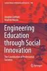 Engineering Education Through Social Innovation: The Contribution of Professional Societies (2020)