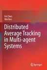 Distributed Average Tracking in Multi-Agent Systems (2020)