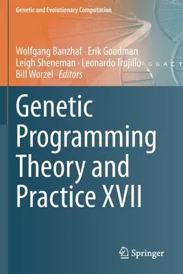 Genetic Programming Theory and Practice XVII (2020)