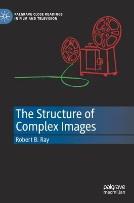 The Structure of Complex Images (2020)