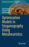 Optimization Models in Steganography Using Metaheuristics (2020)