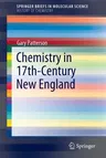 Chemistry in 17th-Century New England (2020)