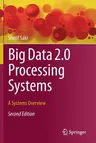 Big Data 2.0 Processing Systems: A Systems Overview (2020)