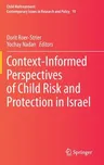 Context-Informed Perspectives of Child Risk and Protection in Israel (2020)