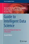 Guide to Intelligent Data Science: How to Intelligently Make Use of Real Data (2020)