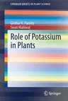 Role of Potassium in Plants (2020)