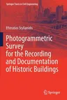 Photogrammetric Survey for the Recording and Documentation of Historic Buildings (2020)