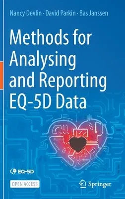 Methods for Analysing and Reporting Eq-5d Data (2020)