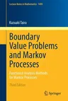 Boundary Value Problems and Markov Processes: Functional Analysis Methods for Markov Processes (2020)