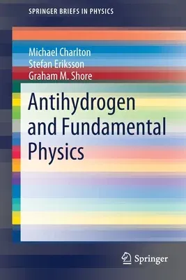 Antihydrogen and Fundamental Physics (2020)