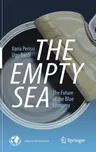 The Empty Sea: The Future of the Blue Economy (2021)