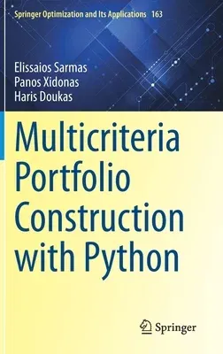 Multicriteria Portfolio Construction with Python (2020)