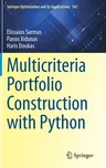 Multicriteria Portfolio Construction with Python (2020)