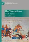 The Varangians: In God's Holy Fire (2020)