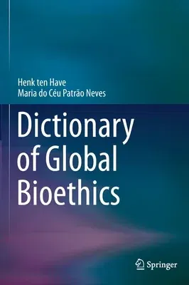 Dictionary of Global Bioethics (2021)