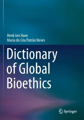 Dictionary of Global Bioethics (2021)