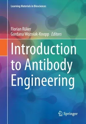 Introduction to Antibody Engineering (2021)