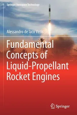 Fundamental Concepts of Liquid-Propellant Rocket Engines (2021)