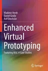 Enhanced Virtual Prototyping: Featuring Risc-V Case Studies (2021)