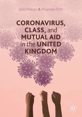 Coronavirus, Class and Mutual Aid in the United Kingdom (2020)