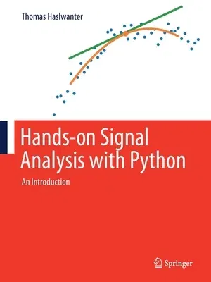 Hands-On Signal Analysis with Python: An Introduction (2021)