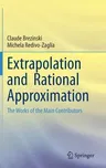 Extrapolation and Rational Approximation: The Works of the Main Contributors (2020)