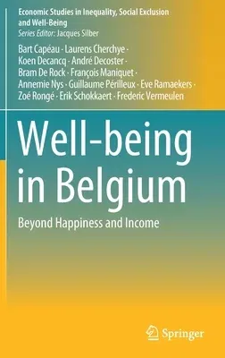 Well-Being in Belgium: Beyond Happiness and Income (2020)