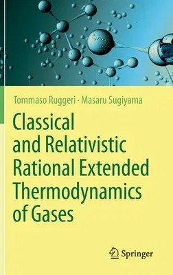 Classical and Relativistic Rational Extended Thermodynamics of Gases (2021)