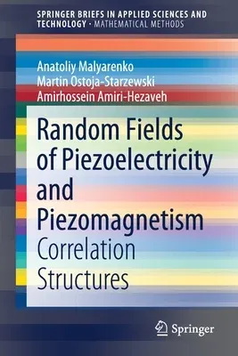 Random Fields of Piezoelectricity and Piezomagnetism: Correlation Structures (2020)