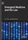 Emergent Medicine and the Law (2021)