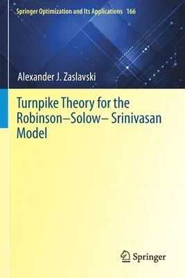 Turnpike Theory for the Robinson-Solow-Srinivasan Model (2020)