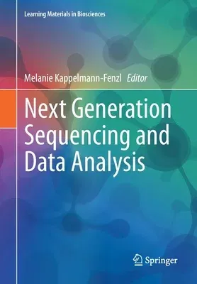 Next Generation Sequencing and Data Analysis (2021)