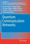 Quantum Communication Networks (2021)